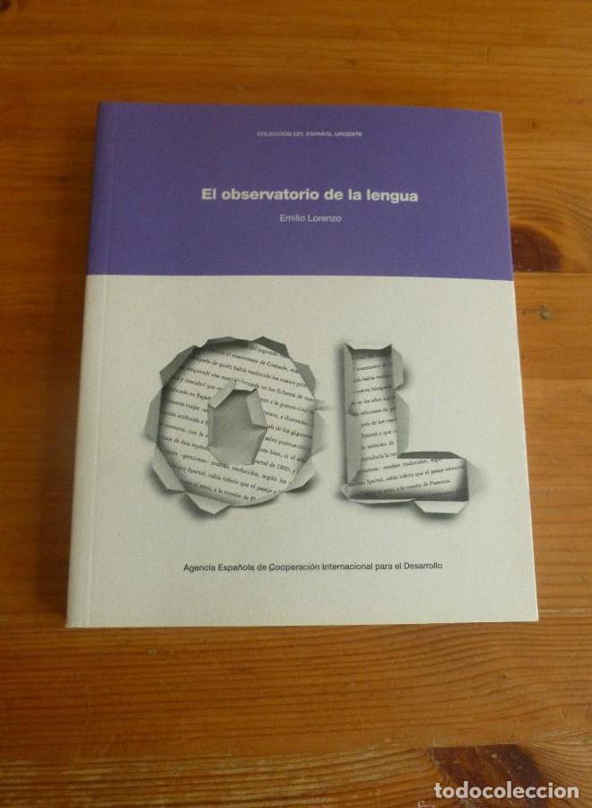Livros em segunda m&atilde;o: El observatorio de la lengua - Emilio Lorenzo