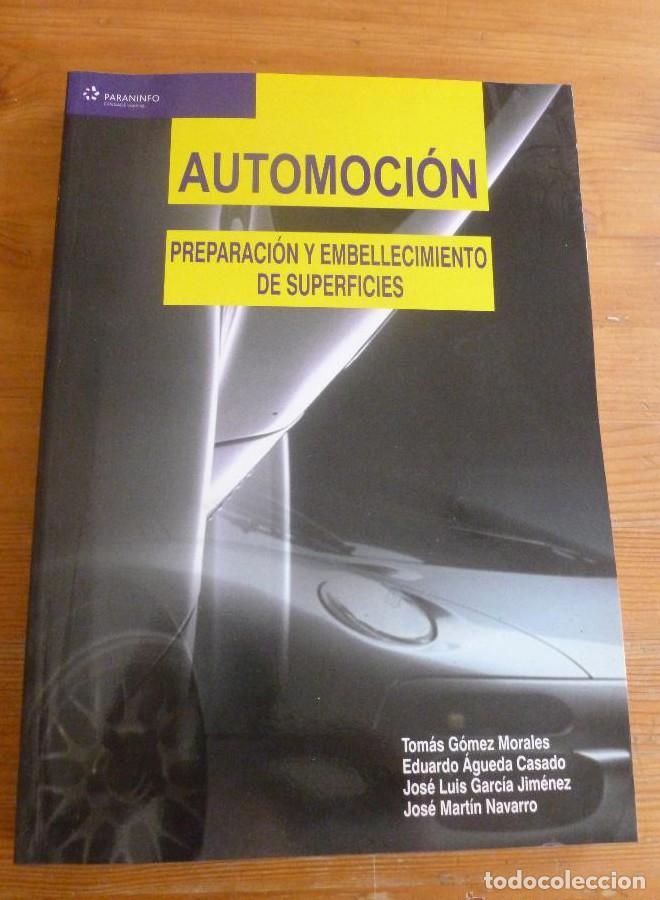 Libros: PREPARACION Y EMBELLICIENTO DE SUPERFICIES. MORALES,CASADO, JIMENEZ,NAVARRO. PARANINFO. 2008 375 pp