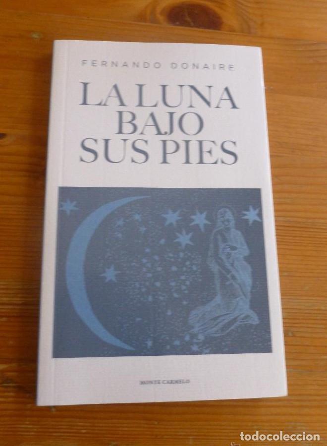 Libros: La Luna Bajo Sus Pies (Amigos de Orar) - Fernando Donaire Martin