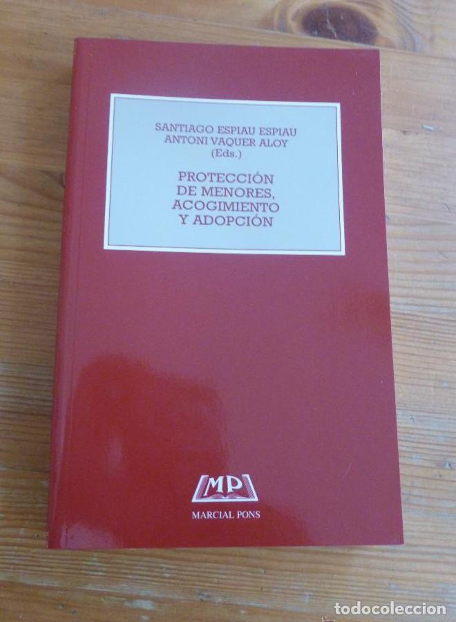 Libros: PROTECCION DE MENORES, ACOGIMIENTO Y ADOPCION - Espiau