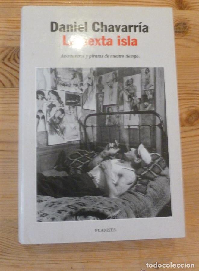 Libros: La Sexta Isla (Po) (Autores Espa&ntilde;oles e Iberamericanos) - Daniel Chavarria