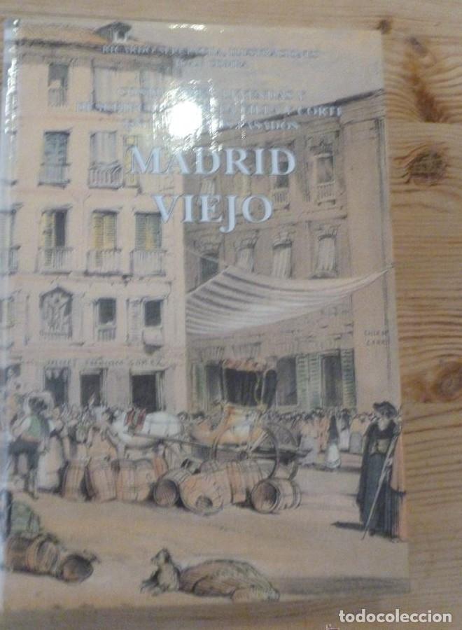 Libros: MADRID VIEJO. RICARDO SEPULVEDA. ILUS. JUAN COMBA. 1996 472 pp -
