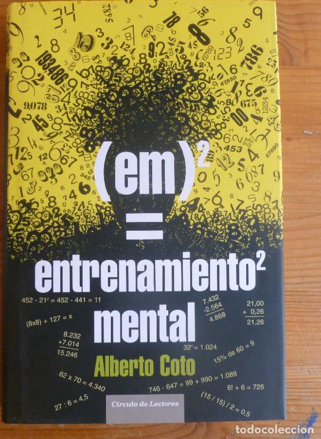 Libros: EM2=ENTRETENIMIENTO MENTAL. ALBERTO COBO. CIRCULO LECTORES. 2007 194 pp -