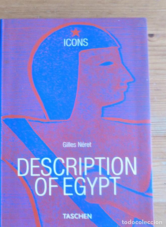Libros: DESCRIPTION OF EGYPT. GUILLES NERET. TACHEN. 2001 1190 pp -