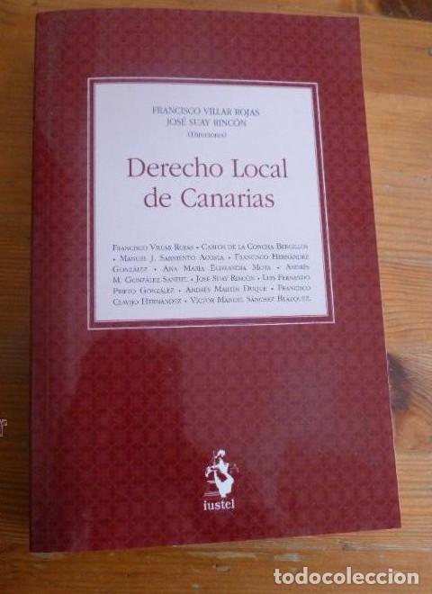 Libros: DERECHO LOCAL DE CANARIAS - FRANCISCO JOS&eacute; VILLAR ROJAS