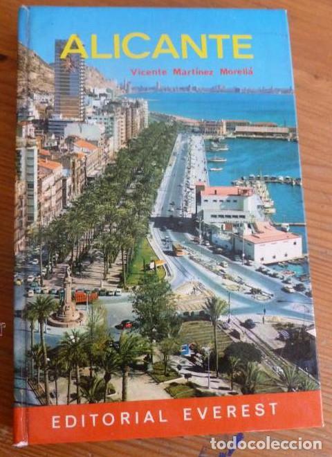 B&uuml;cher: ALICANTE. VICENTE MARTINEZ MORELLA. ED. EVEREST. 1973 190 pp -