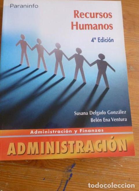 B&uuml;cher: RECURSOS HUMANOS. DELGADO GONZALEZ y ENA VENTURA. PARANINFO. 2010 346pp -