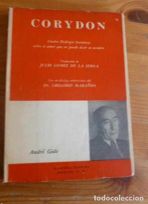 Libros: CORYDON. ANDRE GIDE. EDITORA CLASICA. MEXICO. PROL. MARA&Ntilde;ON. 1963 149pp -