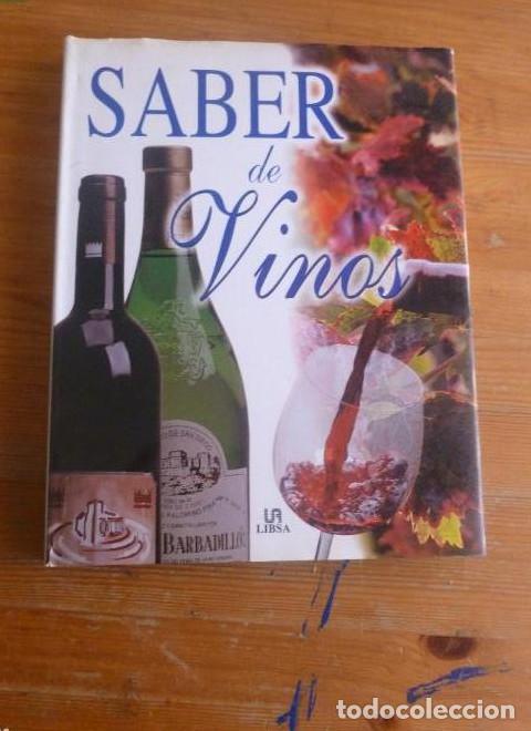 Libros: SABER DE VINOS. CONCHA BAEZA. LIBSA. 2001 120pp -