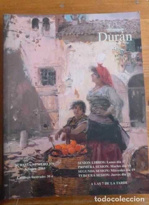 Libros: DURAN. SUBASTAS DE ARTE. NUMERO 379 2003. 429pp -