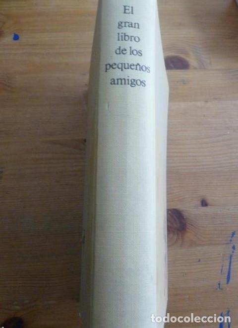 Libros: EL GRAN LIBRO DE LOS PEQUE&Ntilde;OS AMIGOS. ILUST. GRABIANSKI. ED.LABOR 1974 236 pp -