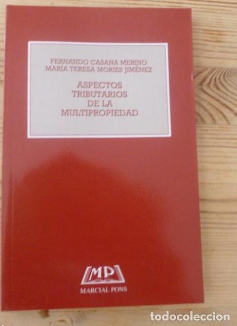 Libros: Aspectos tributarios de la multipropiedad - Casana Mories