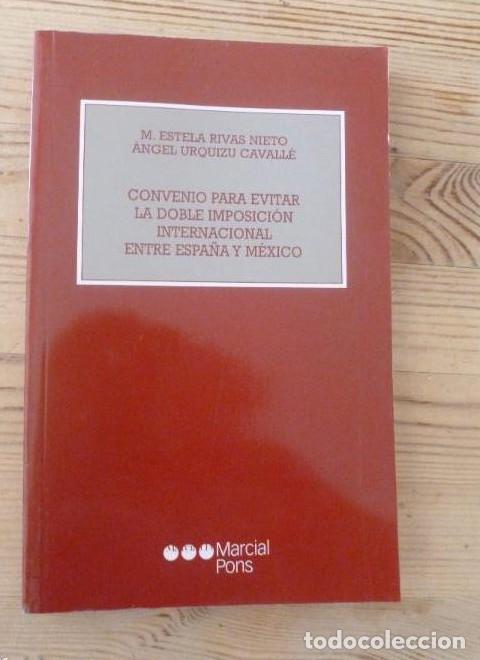 B&uuml;cher: CONVENIO PARA EVITAR LA DOBLE IMPOSICION INTERNACIONAL ESPA&Ntilde;A Y ARGENTINA.PELAEZ MARQUES.M.PONS.2004
