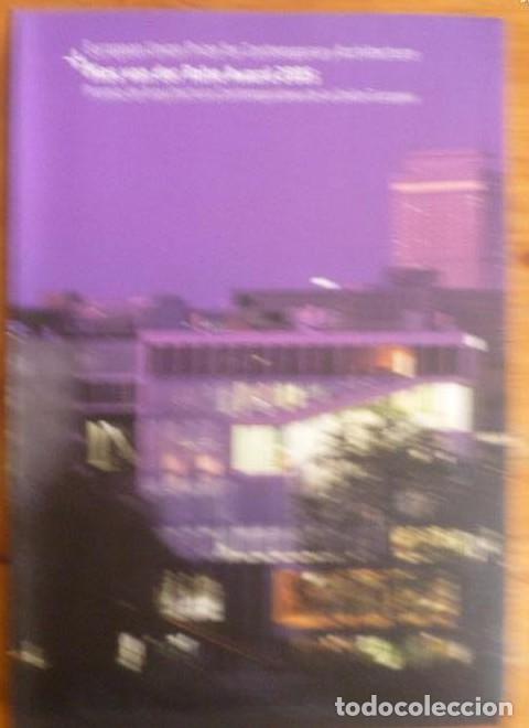 Libros: Premio Mies van der Rohe 2005: de Arquitectura Contempor&aacute;nea Uni&oacute;n Europea: European Union Prize for