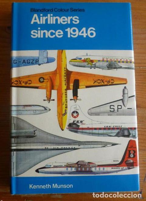 B&uuml;cher: AIRLINERS SINCE 1946. MUNSON. BLANDFORD. 1975 170pp -