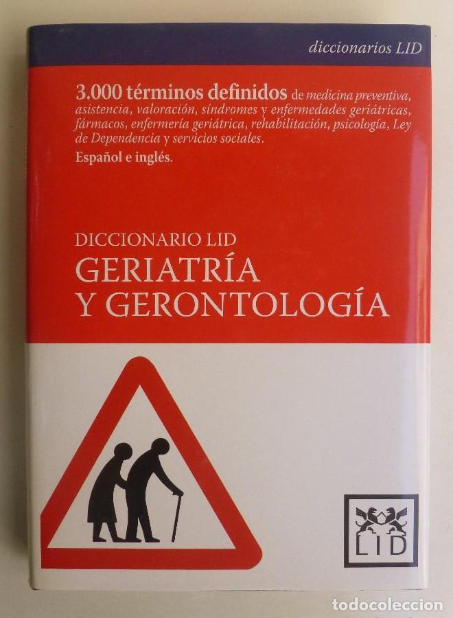 B&uuml;cher: Geriatr&iacute;a y Gerontolog&iacute;a. 3.000 t&eacute;rminos definidos (Espa&ntilde;ol - Ingl&eacute;s) - Diccionario LID. 341PP -