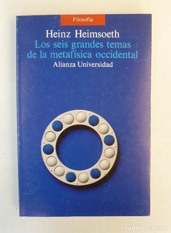 B&uuml;cher: Los seis grandes temas de la metaf&iacute;sica occidental (Alianza Universidad (Au)) - Heinz Heimsoeth