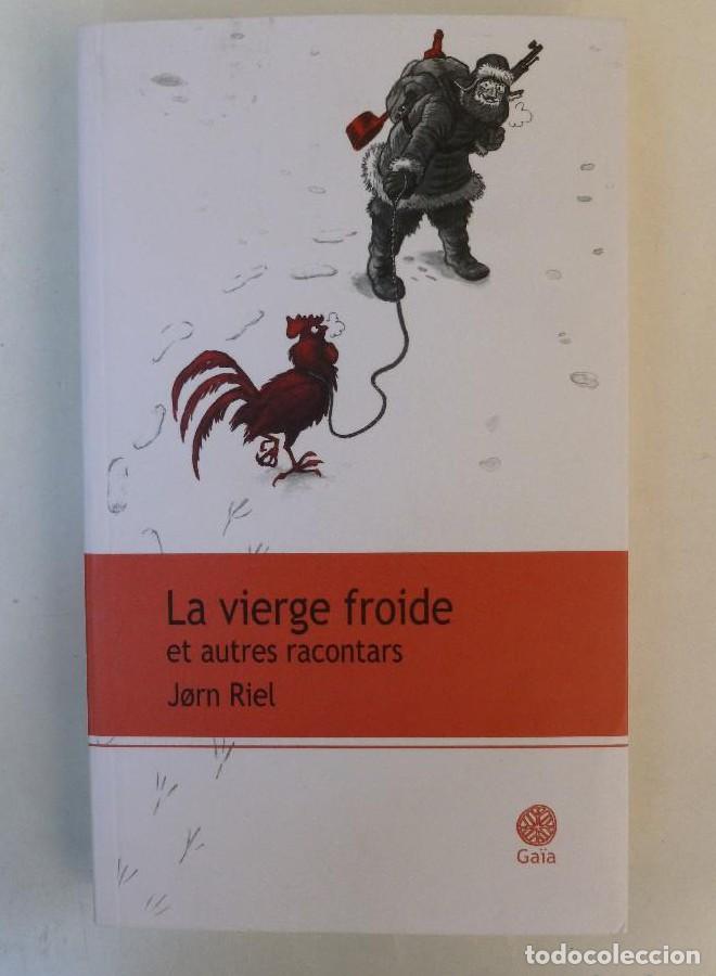 Libros: La vierge froide et autres racontars - Jorn Riel - Ed. Ga&iuml;a. 177pp. Franc&eacute;s -