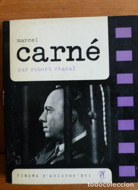 Livres: MARCEL CARNE. ROBERT CHAZAL.CINEMA D'AUJOURD HUI. SEGHERS.1965 182pp -