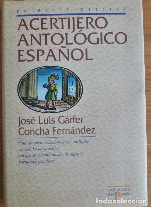 books: EL ACERTIJO ANTOL&Oacute;GICO ESPA&Ntilde;OL. G&Aacute;RFER Y CONCHA FERN&Aacute;NDEZ. ED. DEL PRADO. 1995 -