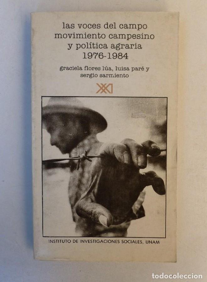 Libros: Las voces del campo movimiento campesino y pol&iacute;tica agraria 1976-1984 - Varios autores - sXXI. 262pp