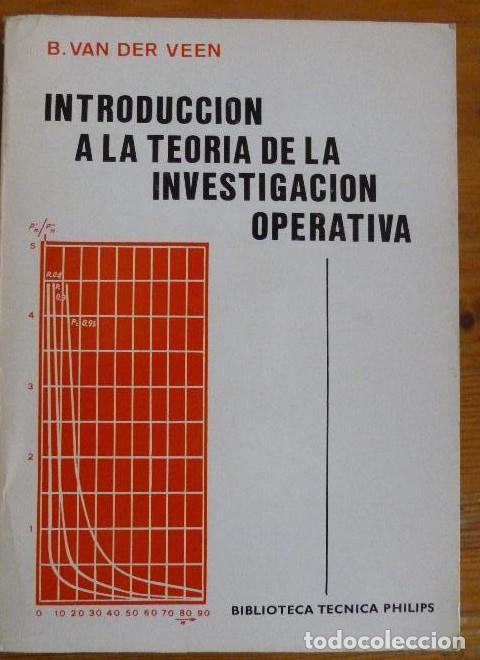 B&uuml;cher: NTRODUCCION A LA TEORIA DE LA INVESTIGACION OPERATIVA VAN DER VEEN B. Paraninfo, -