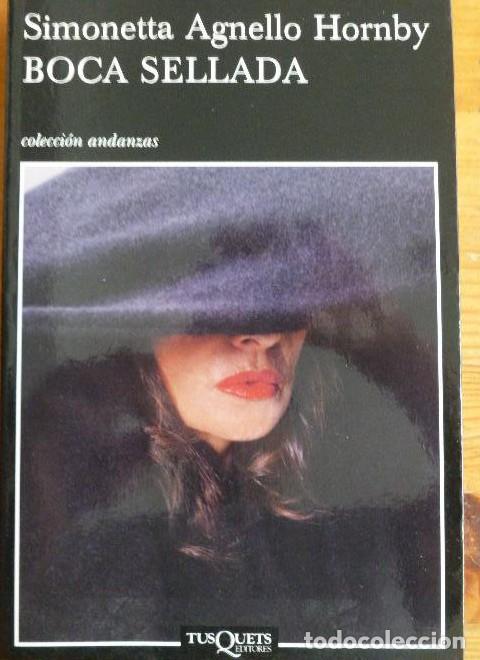 B&uuml;cher: Boca sellada (Andanzas) - Simonetta Agnello Hornby