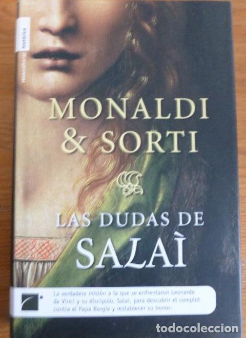 Livres: LAS DUDAS DE SALAI. MONALDI&SORTI. ROCA. 2008 349pp -