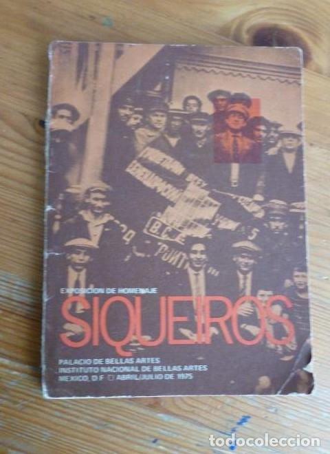 B&uuml;cher: EXPOSICION HOMENAJE SIQUEIROS. EXICO ABRIL 1975 127pp -