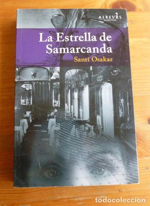 Libros: La Estrella De Samarcanda (NARRATIVA) - Santi Osakar - Foto 1