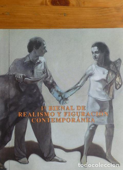 B&uuml;cher: 1&ordf; Bienal de Realismo y Figuraci&oacute;n Contempor&aacute;nea - Bienal de Realismo y Figuraci&oacute;n Contempor&aacute;nea
