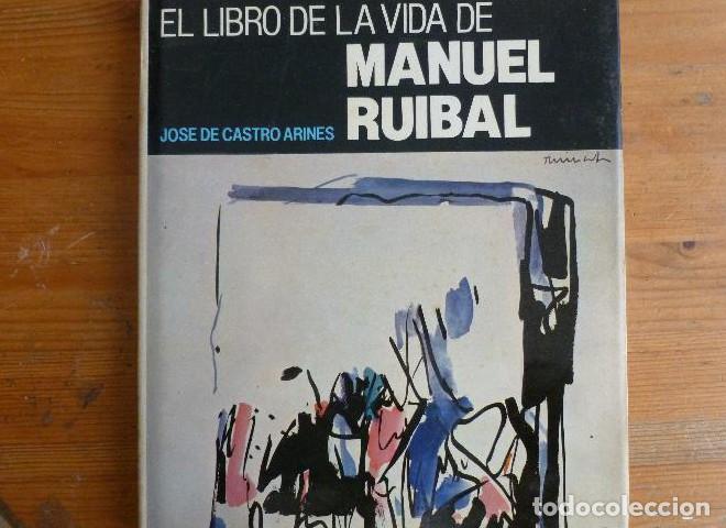 B&uuml;cher: El libro de la vida de Manuel Ruibal (Colecci&oacute;n Poliedro) - Jose De Castro Arines