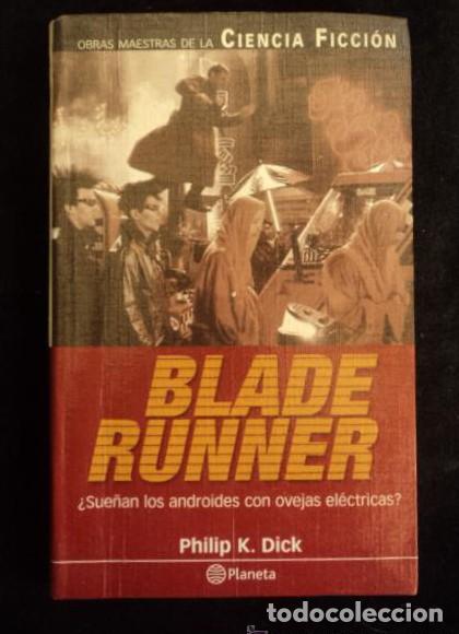 Libros: BLADE RUNNER. PHILIP K.DICK. ED. PLANETA. 2001 192 PAG - - Foto 1