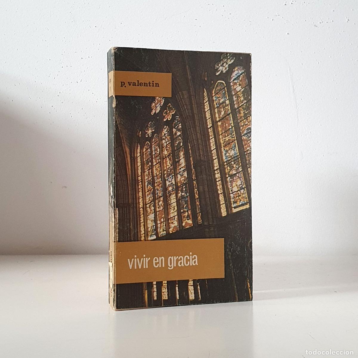 Libros: Vivir en Gracia - P. VALENTIN - Foto 1