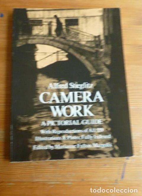books: Camera Work : A Pictorial Guide Alfred Stieglitz Editorial: Dover Publications (1978) 152pp -