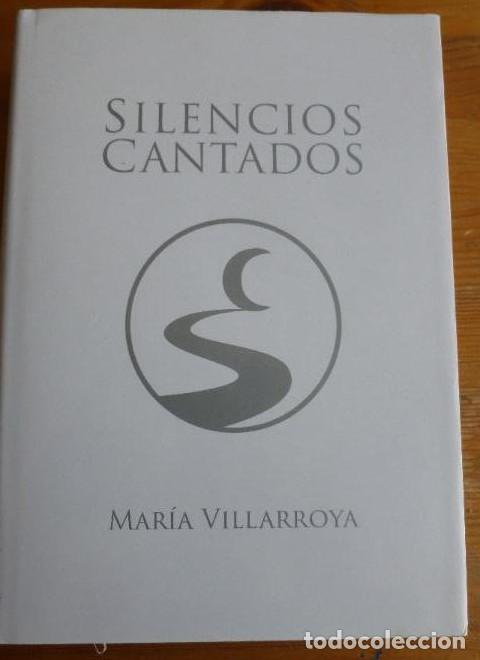 books: SILENCIOS CANTADOS - MARIA-JOSEP VILLARROYA ALUM