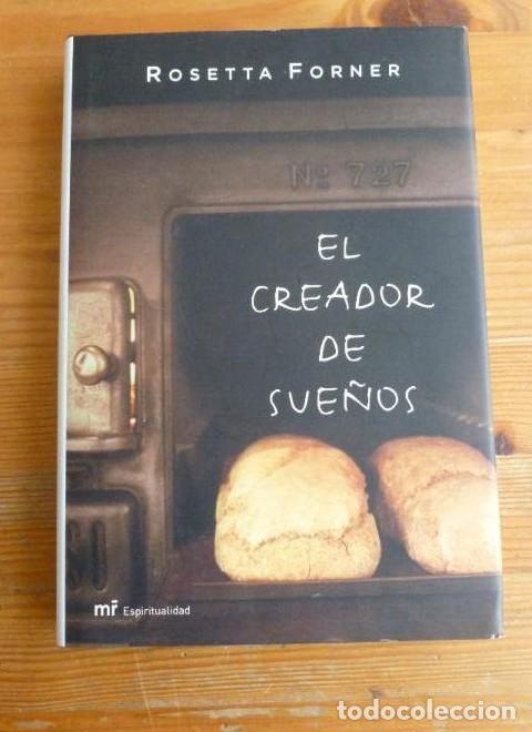 Libros: EL CREADOR DE SUE&Ntilde;OS. ROSETTA FORNER. MARTINEZ ROCA. 2007 - - Foto 1