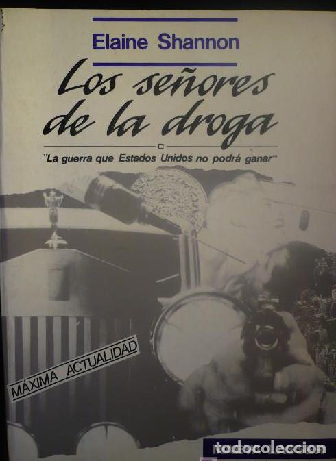 Libros: Se&ntilde;ores de la droga - Elaine Shannon - Foto 1