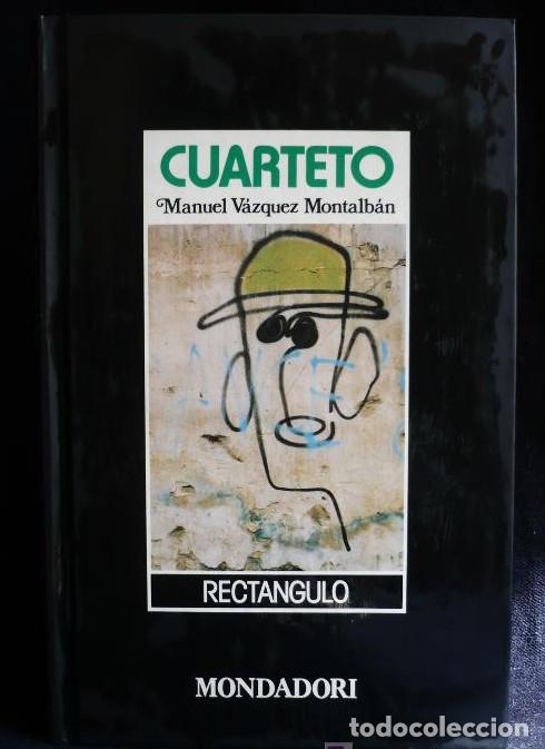 Libros: CUARTETO. MANUEL VAZQUEZ MONTALBAN. MONDADORI 1988. 93 PAG. -