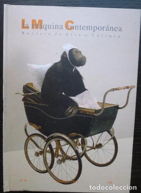 books: LA MAQUINA CONTEMPORANEA. REVISTA DE ARTE Y CULTURA. N&ordm;8 INVIERNO 2007 162pp -