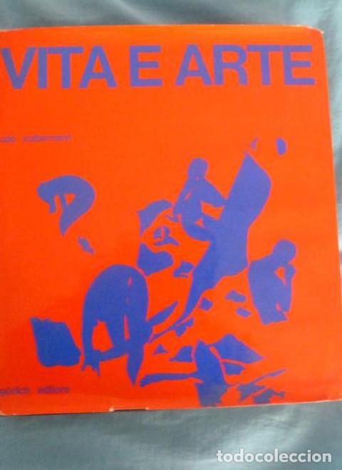 books: Vita e Arte La funzione degli intermedia Udo Kultermann Editorial: Gorlich, Milano (1972) 215pp -