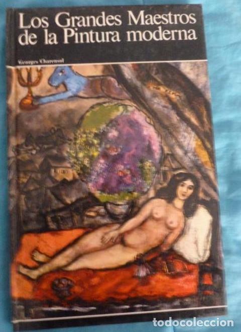 books: Los grandes maestros de la pintura moderna CHARENSOL, Georges Editorial: Aguilar (1969) 212pp -
