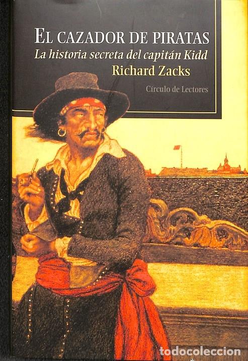 books: El Cazador De Piratas - Richard Zacks