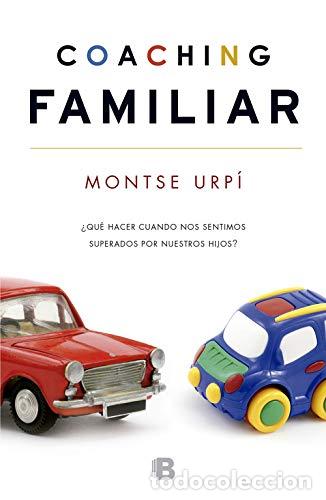 Libros: Coaching familiar / Coaching Family (Spanish Edition) - Urpi Belmonte, Monserrat