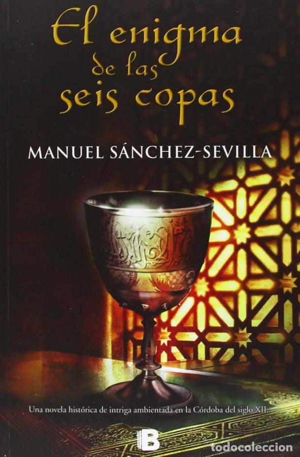 Libros: El enigma de las seis copas - S&aacute;nchez-Sevilla, Manuel