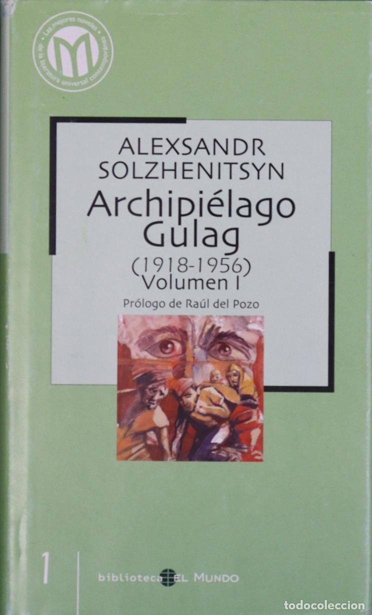 B&uuml;cher: Archipi&eacute;lago Gulag (1918-1956) vol.1 - Solzhenitsyn, Aleksandr Isaevich