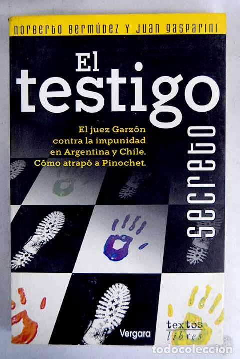 Libros: El testigo secreto - B&eacute;rmudez, Norberto