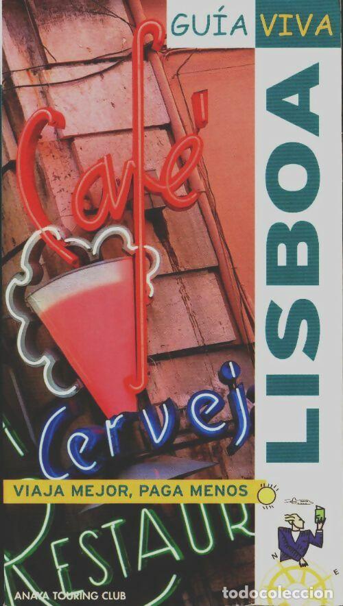 Libros: GU&Iacute;A VIVA LISBOA - VV.AA