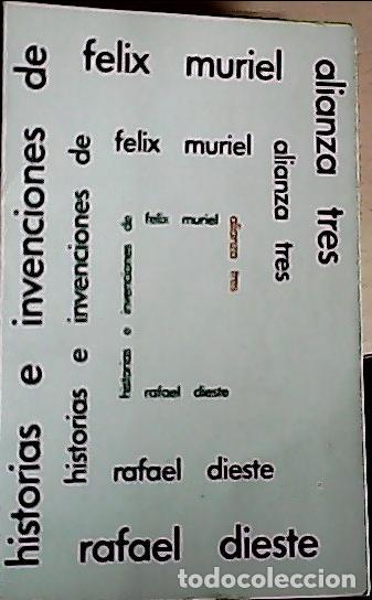 B&uuml;cher: Historias e invenciones de felix muriel - R. Dieste