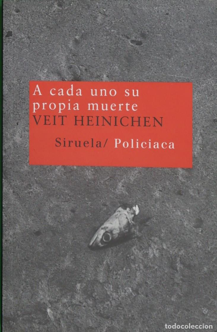 Libros: A cada uno su propia muerte - Heinichen, Veit